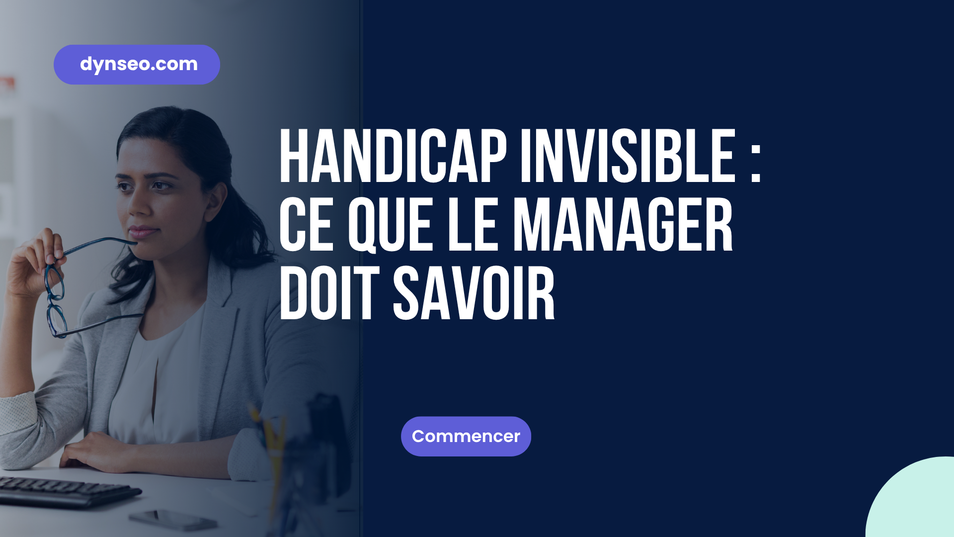 Handicap invisible : ce que le manager doit savoir