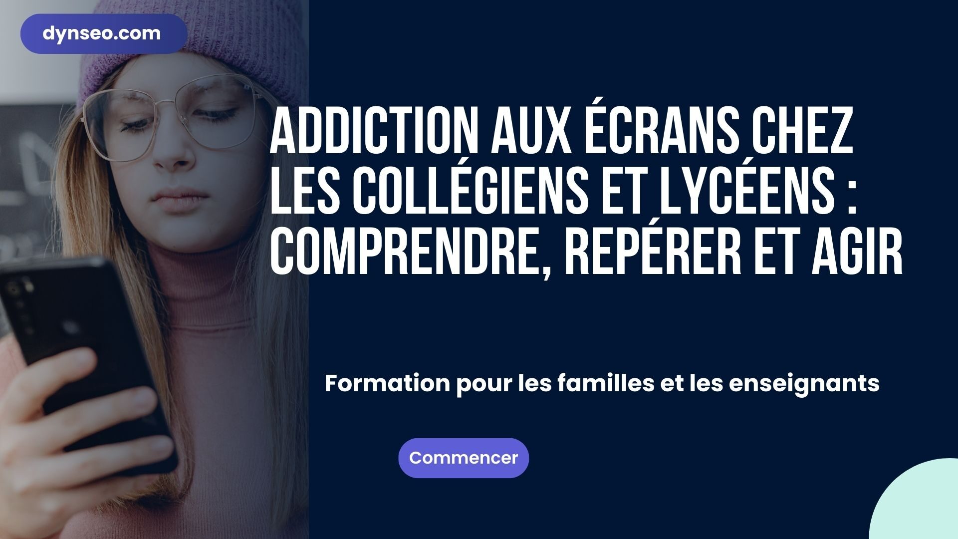 Addiction aux écrans chez les collégiens et lycéens — DYNSEO