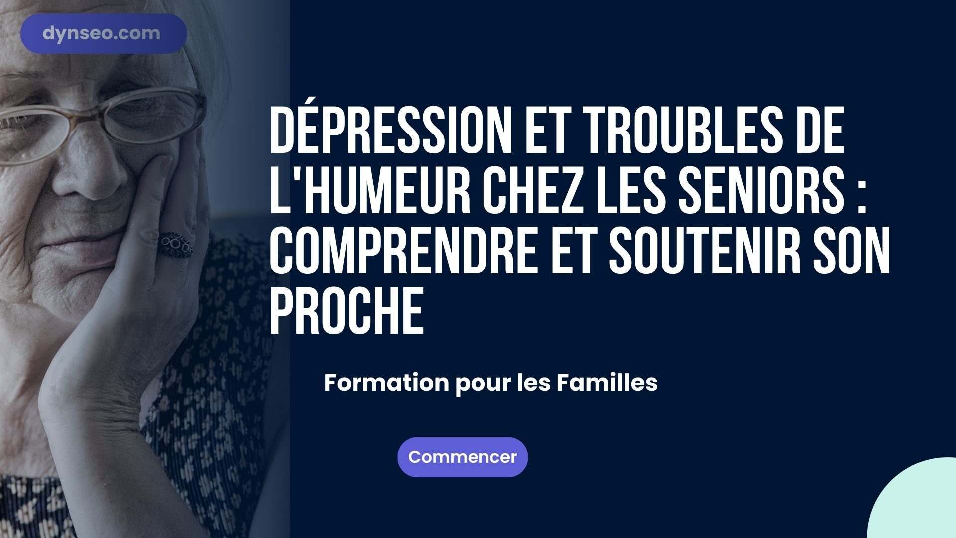 Dépression et troubles de l'humeur chez les seniors - Familles