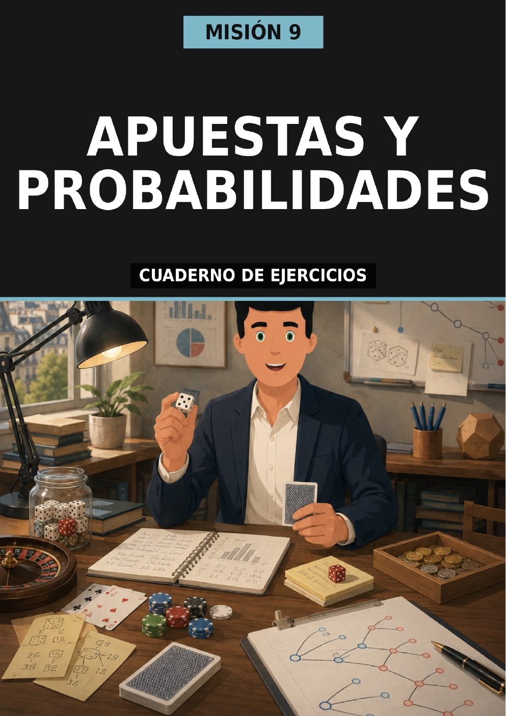 Los Expedientes JOE — Apuestas y probabilidades