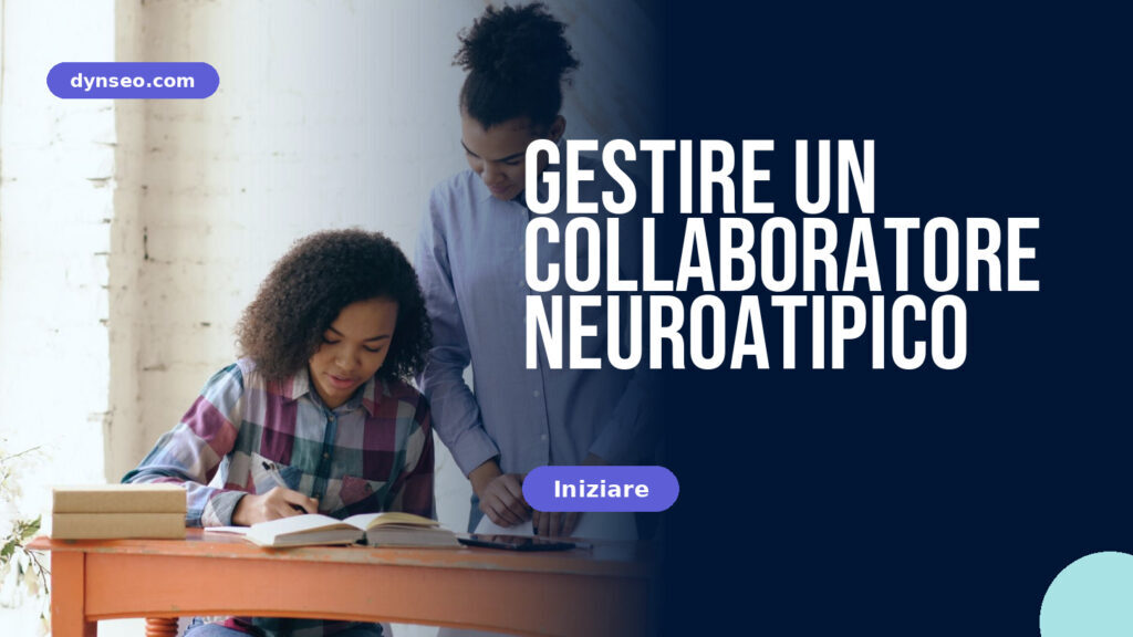 Gestire un collaboratore neuroatipico