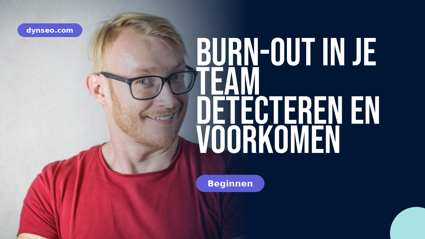 Opleiding Detecteren en voorkomen van burn-out - DYNSEO