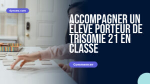 Accompagnare uno studente con sindrome di Down in classe