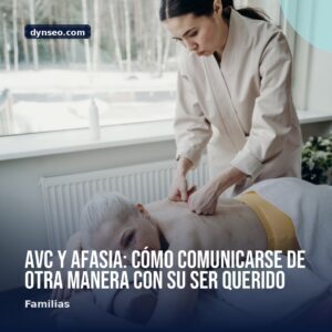 AVC y afasia como comunicarse de otra manera con su ser querido