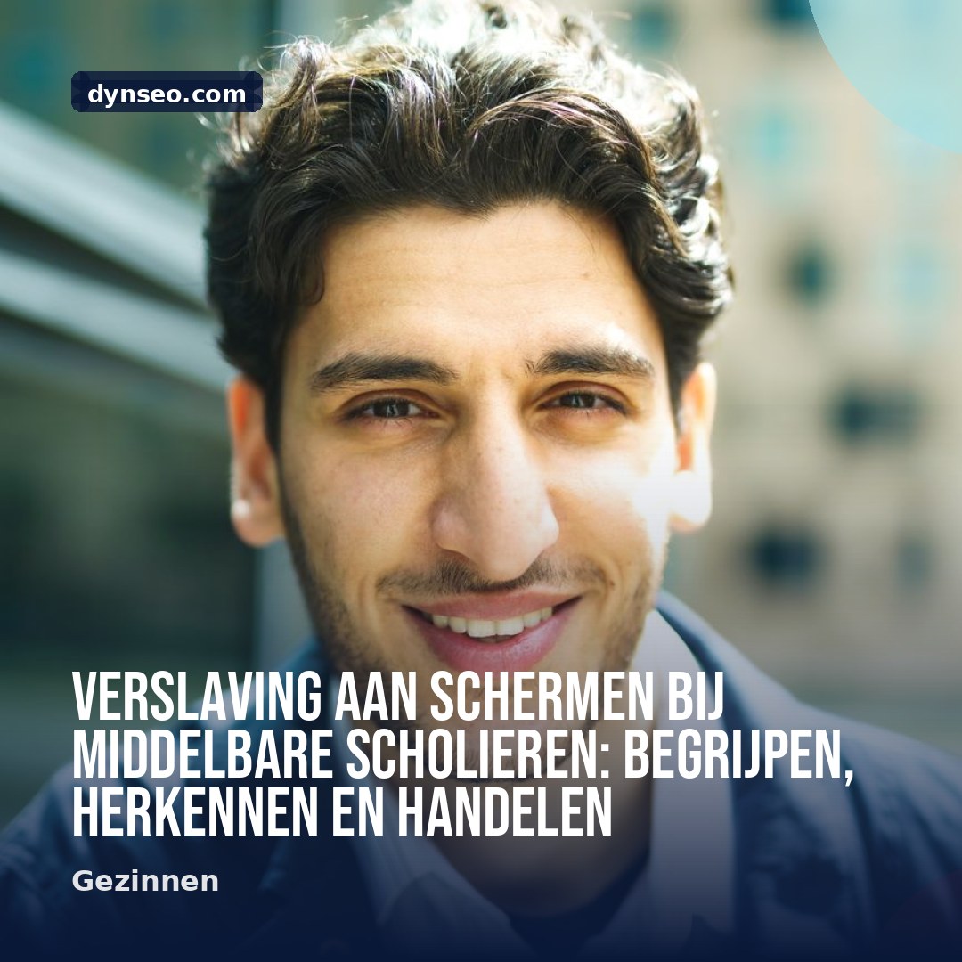 Verslaving aan schermen bij middelbare scholieren begrijpen herkennen en handelen