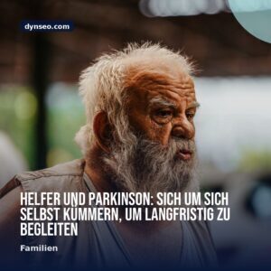 Helfer und Parkinson Sich um sich selbst kummern um langfristig zu begleiten