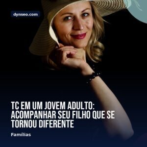TC em um jovem adulto acompanhar seu filho que se tornou diferente